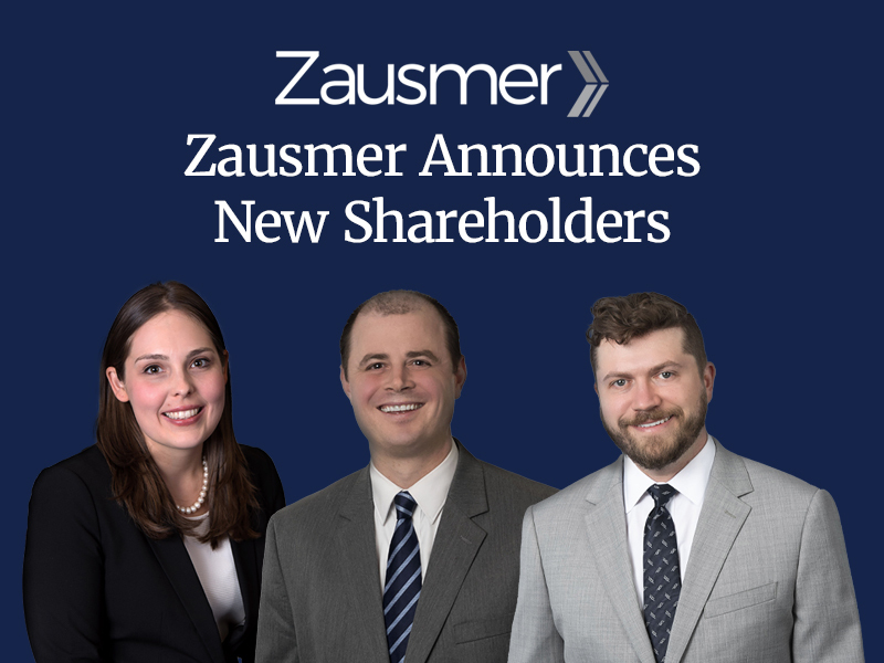 Zausmer, P.C. Announces New Shareholders