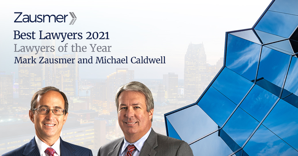 Best Lawyers 2021 “Lawyer of the Year” Awards for Mark Zausmer and