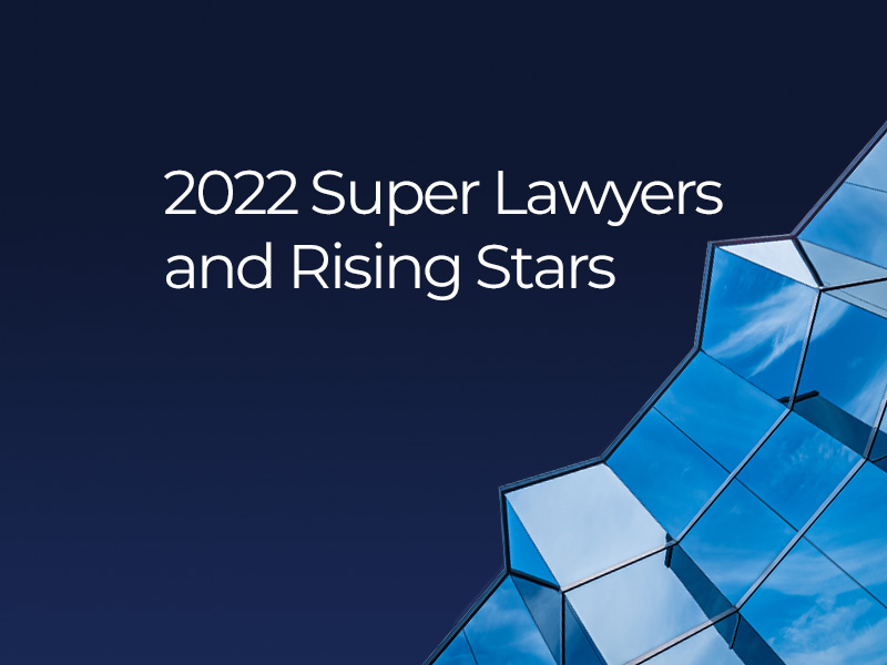 Zausmer Attorneys Honored as Super Lawyers and Rising Stars in 2022