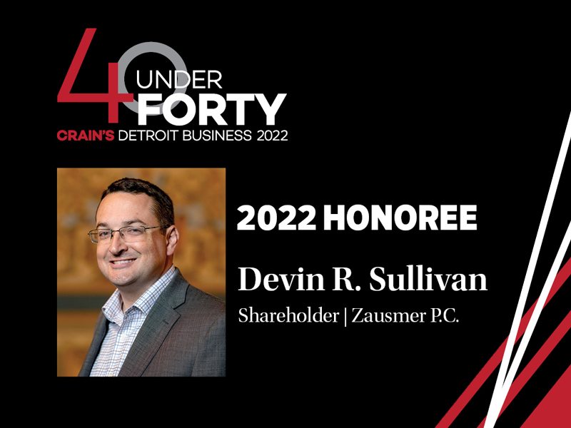 Zausmer Shareholder Devin Sullivan Named to Crain’s 40 Under 40 List